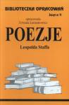 Biblioteka opracowań Poezje Leopolda Staffa