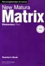New Matura Matrix Elementary Plus książka nauczyciela