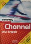 Channel Your English Elementary Student Book