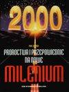 Proroctwa i przepowiednie na nowe milenium 2000