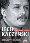 Lech Kaczyński Biografia polityczna 1949-2005 (oprawa miękka)