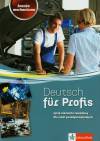 Deutsch für Profis. Branża mechaniczna. Język niemiecki zawodowy dla szkół ponadgimnazjalnych