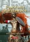 Powstanie Warszawskie-fakty daty fotografie
