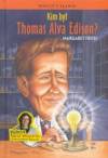 Kim był Thomas Alva Edison? Wielcy i sławni
