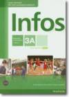 Infos 3A. Podręcznik z ćwiczeniami + CD + MP3