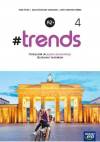 Język niemiecki Trends 4 Podręcznik dla szkół ponadpodstawowych Poziom B1