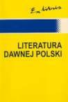 Literatura dawnej polski