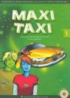 Maxi Taxi 1 Podręcznik do języka angielskiego dla klas 4-6 z płytą CD