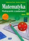 Matematyka 3 Podręcznik z zadaniami
