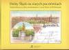Dolny Śląsk na starych pocztówkach Niederschlesien in alten Ansichtskarten Lower Silesia in Old Postcards