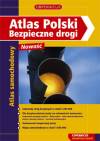 Atlas Polski Bezpieczne drogi