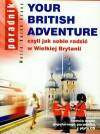 Your British adventury czyli jak sobie radzić w Wielkiej Brytanii część 3 + CD