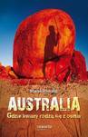 Australia. Gdzie kwiaty rodzą się z ognia  