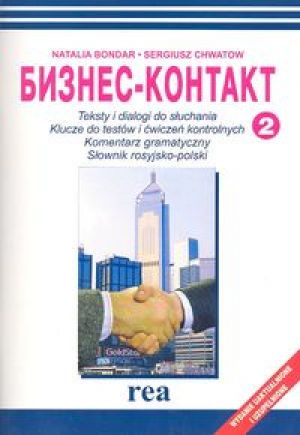 Biznes kontakt 2. Podręcznik do nauki języka rosyjskiego