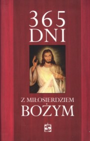 365 dni z miłosierdziem Bożym