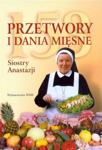 153 przetwory i dania mięsne siostry Anastazji