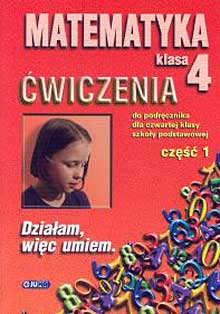 Działam więc umiem kl.4 cz.1-ćwiczenia