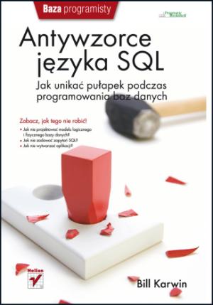 Antywzorce języka sql jak unikać pułapek