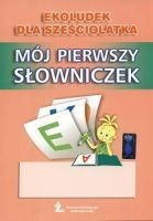 Ekoludek dla 6-latka-mój pierwszy słowniczek