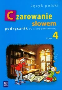 Czarowanie słowem 4 Podręcznik