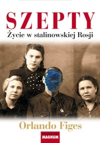 Szepty Życie w stalinowskiej Rosji