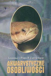Akwarystyczne osobliwości