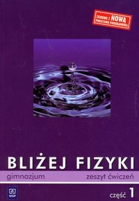 Bliżej fizyki część 1 ćwiczenia