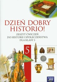 Dzień dobry historio 5 Zeszyt ćwiczeń