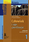 Człowiek i jego cywilizacja kl.1 gim-podręcznik do historii