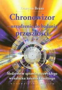 Chronowizor urządzenie do badania przeszłości