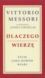Dlaczego wierzę