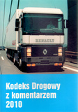 Kodeks drogowy z komentarzem 2010