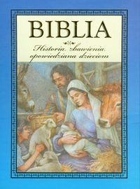 Biblia Historia zbawienia opowiedziana dziecio
