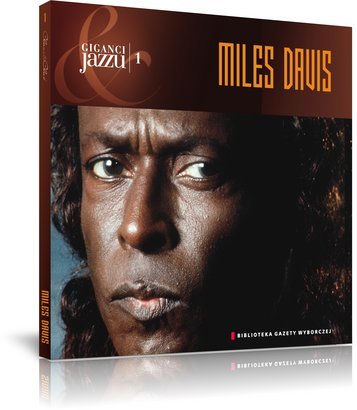 Giganci jazzu: Miles Davis - Tom 1 [Książka + CD]