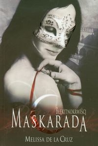 Błękitnokrwiści tom 2 Maskarada