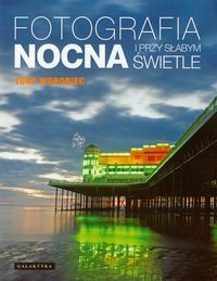 Fotografia nocna i przy słabym świetle