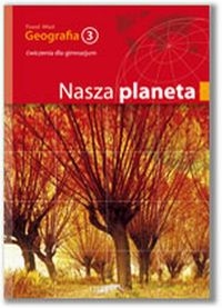 Nowa nasza planeta 3 Zeszyt ćwiczeń