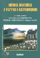 Nowa matura z fizyki i astronomii-sprawdziany arkusze egz