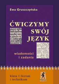 Ćwiczymy swój język 1 Wiadomości i zadania