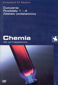 Chemia dla gimnazjalistów Ćwiczenia rozdziały 1 - 4