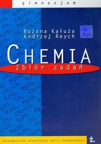Chemia - zbiór zadań dla gimnazjum