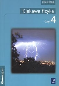 Ciekawa fizyka cz.4 gim-podręcznik