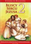 Religia, klasa 2, Bliscy sercu, podręcznik, WAM