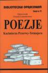 Biblioteka opracowań. Poezje Kazimierza Przerwy-Tetmajera