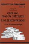 Biblioteka opracowań Odprawa posłów greckich Psałterz Dawidów
