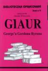 Biblioteczka opracowań. Giaur Georgea Gordona Byrona