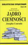 Biblioteczka opracowań. Jądro ciemności Josepha Conrada