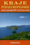 Kraje pozaeuropejskie zarys geografii turystycznej