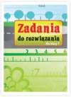 Zadania do rozwiązania klasa 1 podstawowa