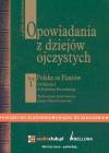 Opowiadania z dziejów ojczystych Tom I - Polska za Piastów - Od Mieszka I do Bolesława Krzywoustego